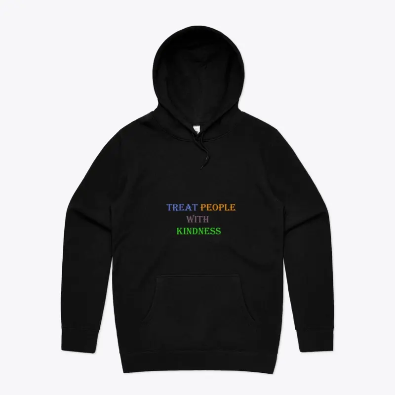 Treat People With Kindness Hoodie,